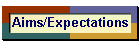 Aims/Expectations